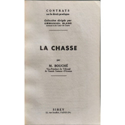 La Chasse - responsabilités infractions dégats assurances