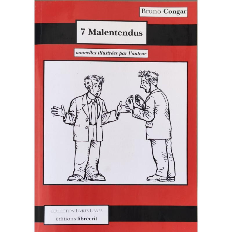 7 malentendus - nouvelles illustrées et dédicacé par l'auteur