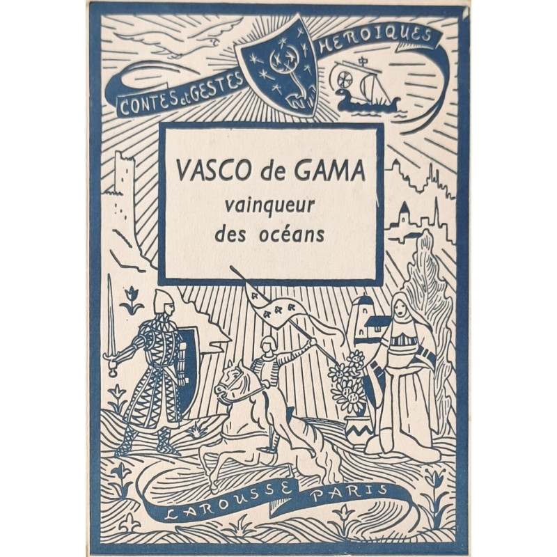 Vasco de Gama vainqueur des océans 4 planches hors texte en...