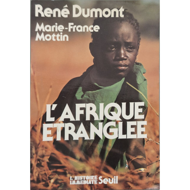 L'Afrique étranglée : Zambie Tanzanie Sénégal Côte-d'Ivoire...