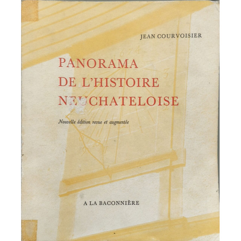 Panorama de l'histoire neuchâteloise