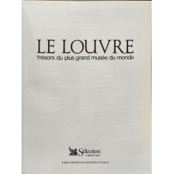 Le Louvre Trésors du plus grand musée du monde