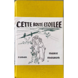 Cette route etoilée