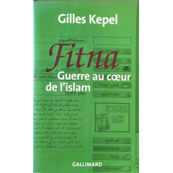 Fitna : La Guerre Au Coeur De L'islam