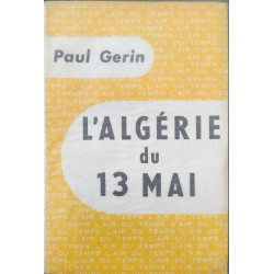 L'Algérie du 13 mai