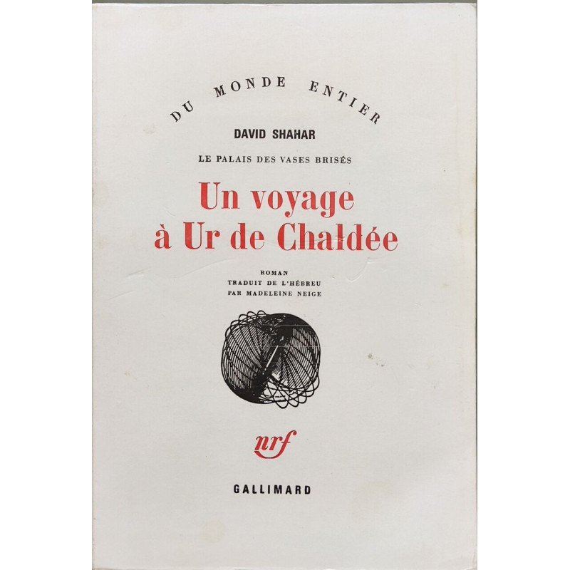 Un voyage à Ur de Chaldée - dédicacé par l'auteur
