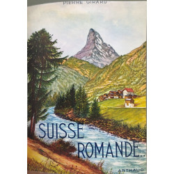 La Suisse romande ( 168 héliogravures)