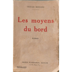 Les moyens du bord