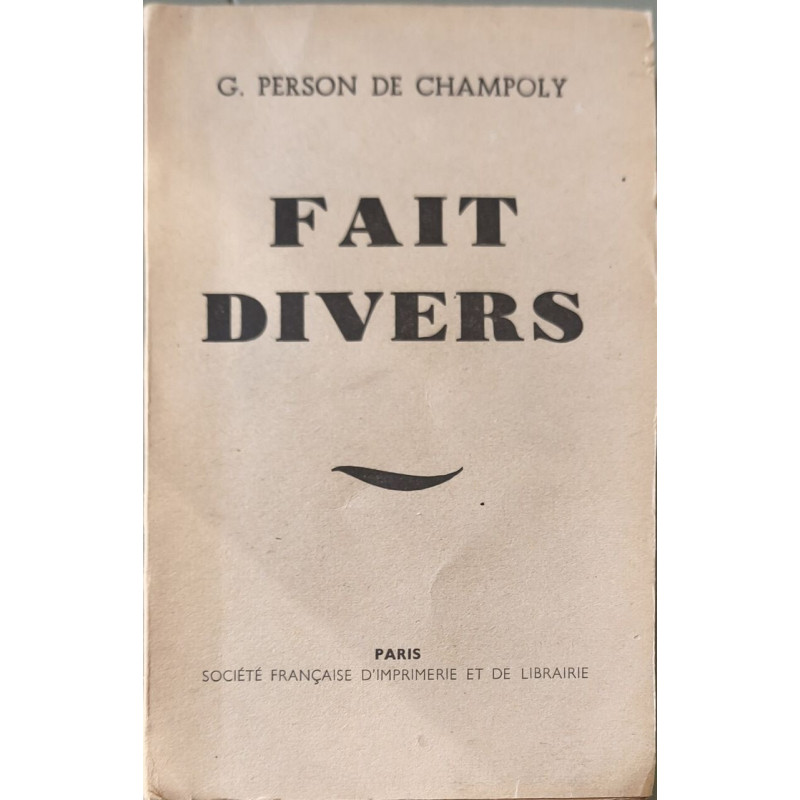 Fait divers dédicacé par l'auteur
