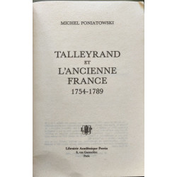 Talleyrand: Talleyrand et l'ancienne France - dédicacé par l'auteur