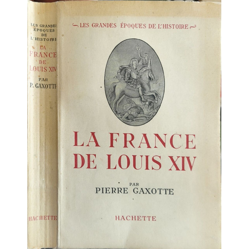 La France de Louis XIV