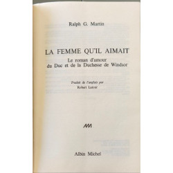 La Femme qu'il aimait le roman d'amour du duc et de la duchese de...