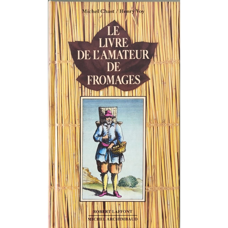 Le livre de l'amateur de fromages