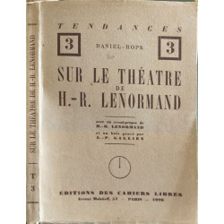 Tendances 3 sur le théâtre de H.-R. Lenormand - EO Numérotée sur alfa