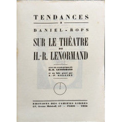 Tendances 3 sur le théâtre de H.-R. Lenormand - EO Numérotée sur alfa