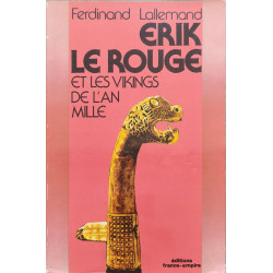 Erik le rouge et les vikings de l'an mil