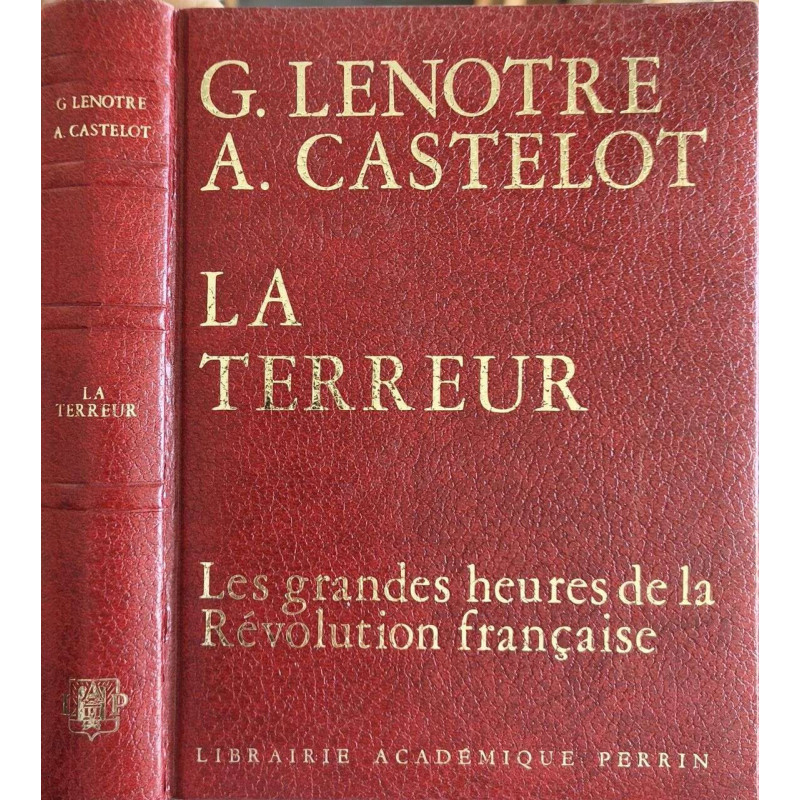 La Terreur - les grandes heures de la révolution française