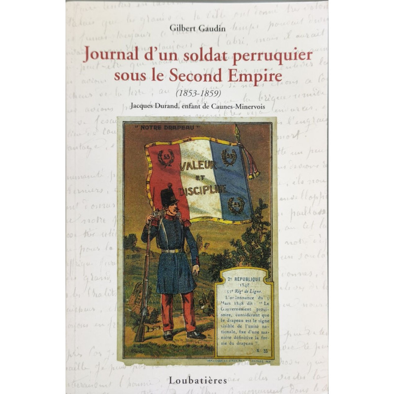 Journal d'un soldat perruquier sous le second empire (1853-1859 )...
