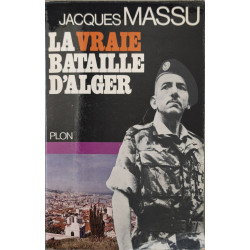 La vraie bataille d'Alger