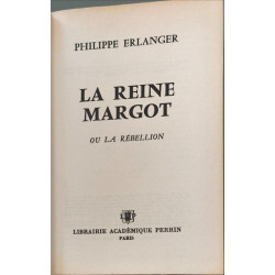 La Reine Margot ou La Rébellion