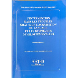 L'intervention dans les troubles graves de l'acquisition du...