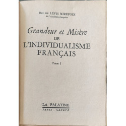 Grandeur et misère de l'individualisme français T1