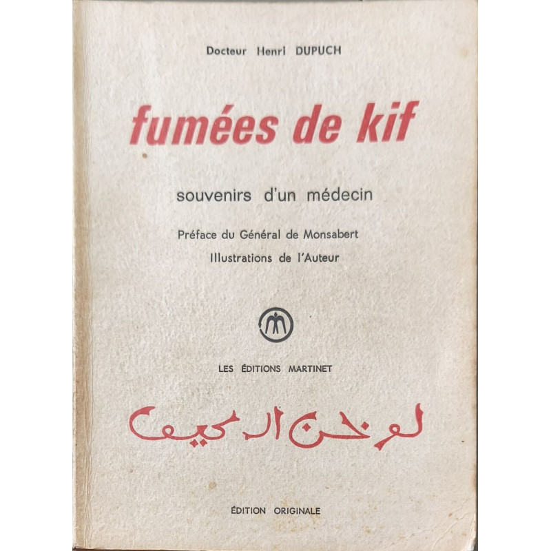 Fumées de kif souvenir d'un médecin EO décacée par l'auteur