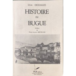 Histoire du Bugue préface de Pierre-Lucien Bertrand