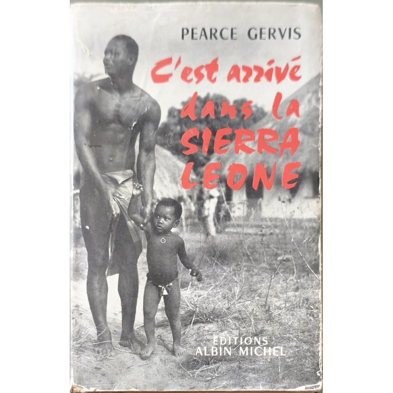 C'est arrivé dans la Sierra Leone