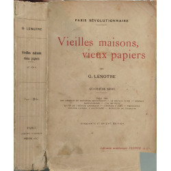 Vieilles maisons vieux papiers - quatrième série - cinquante et...