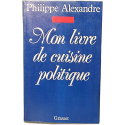 Mon livre de cuisine politique