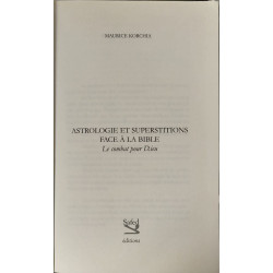 Le Combat de Dieu. Astrologie et superstitions face à la Bible
