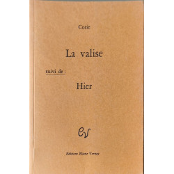 La valise suivi de : Hier - EO ouvrage dédicacé par l'auteur