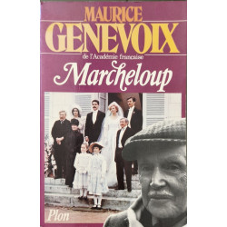 Un homme et sa vie- marcheloup