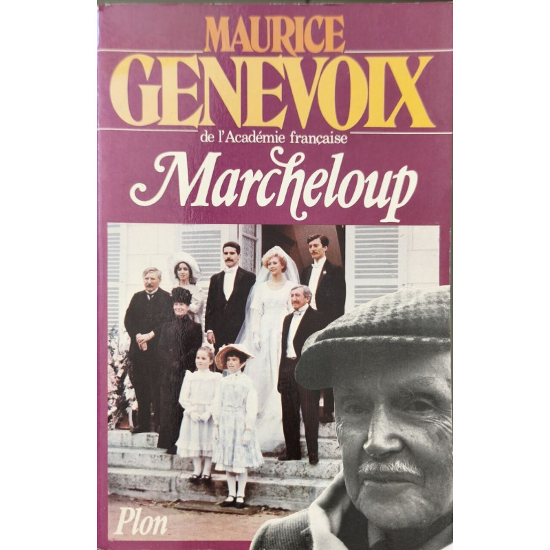 Un homme et sa vie- marcheloup
