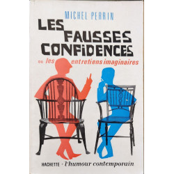 Les fausses confidences ou les entretiens imaginaires dessins de...