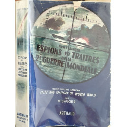 Espions et Traîtres de la 2e Guerre Mondiale