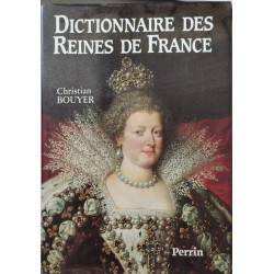 Dictionnaire des reines de France