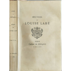 Œuvres de Louise Labé - numéroté sur vergé - cabinet du...