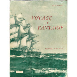 Voyage et fantaisie mémoires d'un naïf - 1ère série