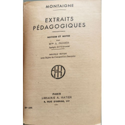 Montaigne - Extraits pédagogiques ( numéroté 184 avec hommage de...