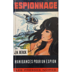 Espionnage - manigances pour un espion