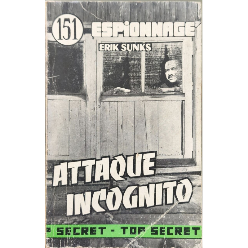 Attaque Incognito