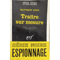 Traître sur mesure