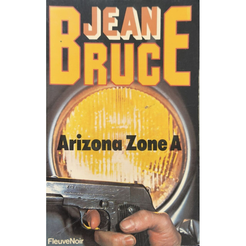 Arizona zone A : O.S.S. 117