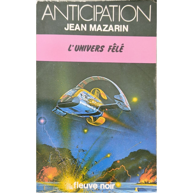 Anticipation - L'univers fêlé N°865