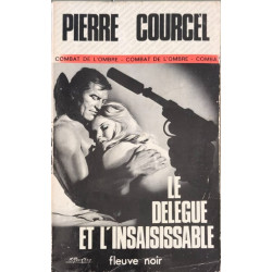Le Délégué et l'insaisissable
