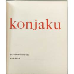 Konjaku. Récits de la Tradition Japonaise à L'époque de Heian...