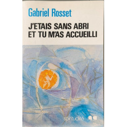 J'étais sans abri et tu m'as accueilli