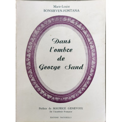 Dans l'ombre de George Sand dédicacé par l'auteur